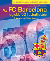 Az FC Barcelona legjobb 50 futballistája